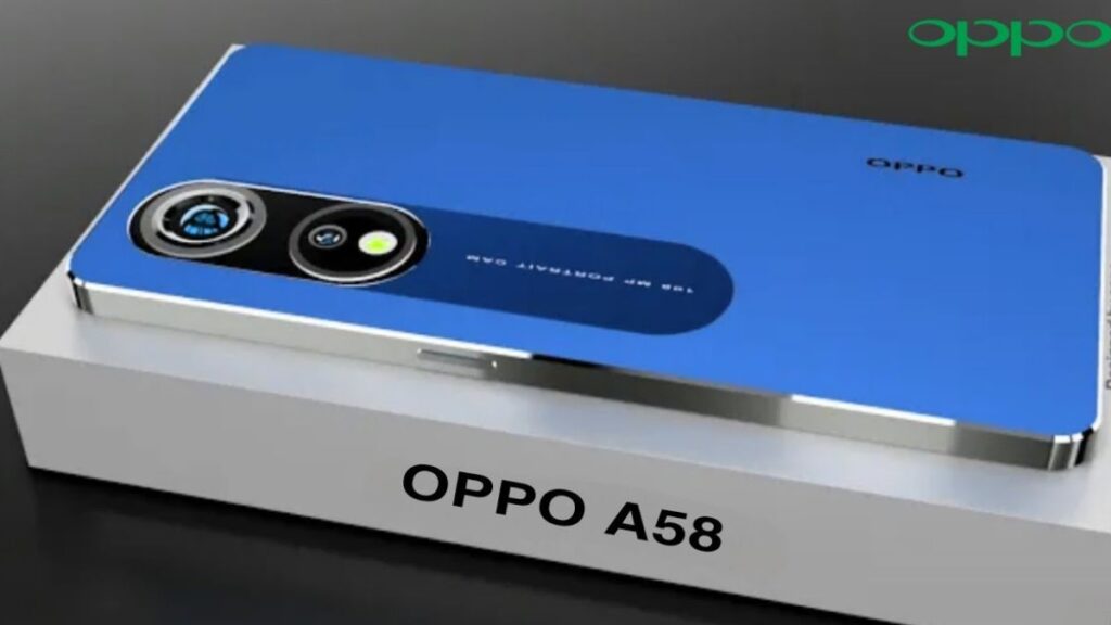 OPPO A58 4G : मात्र 13 हजार में मिलेगा  12GB RAM और 50MP Camera जानिए कब होगा भारत में लॉन्च