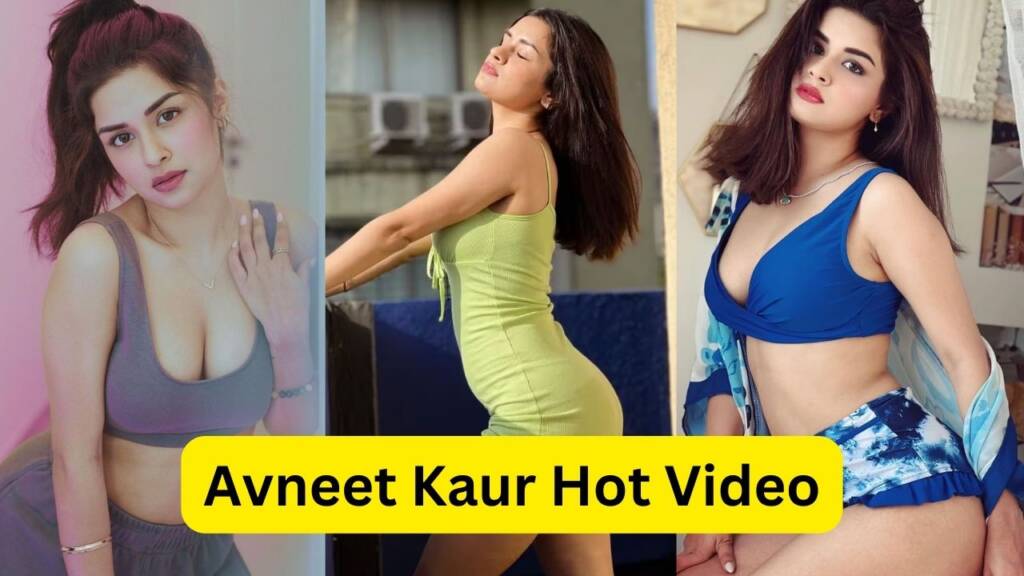 Avneet Kaur Hot Video: अवनीत कौर का :ये हॉट वीडियो इंटरनेट पर मचा रहा धमाल